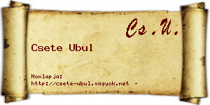 Csete Ubul névjegykártya